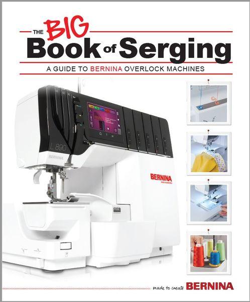 Bernina Big Book of Serging